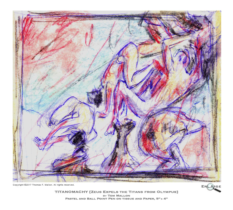 Titanomachy [color sketch' by Tom Mallon - Pastel and Ink on Tissue and Paper